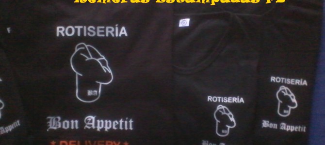 Remeras y Chombas Estampadas para Rotisería «Bon Appetit». Remeras y Chombas Estampadas para Rotisería «Bon Appetit».